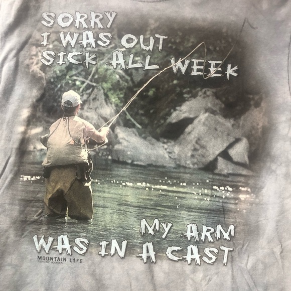 The Mountain Mens Tee M Sorry I Was Out Sick All Week My Arm Was In A Cast Fish - Picture 1 of 5